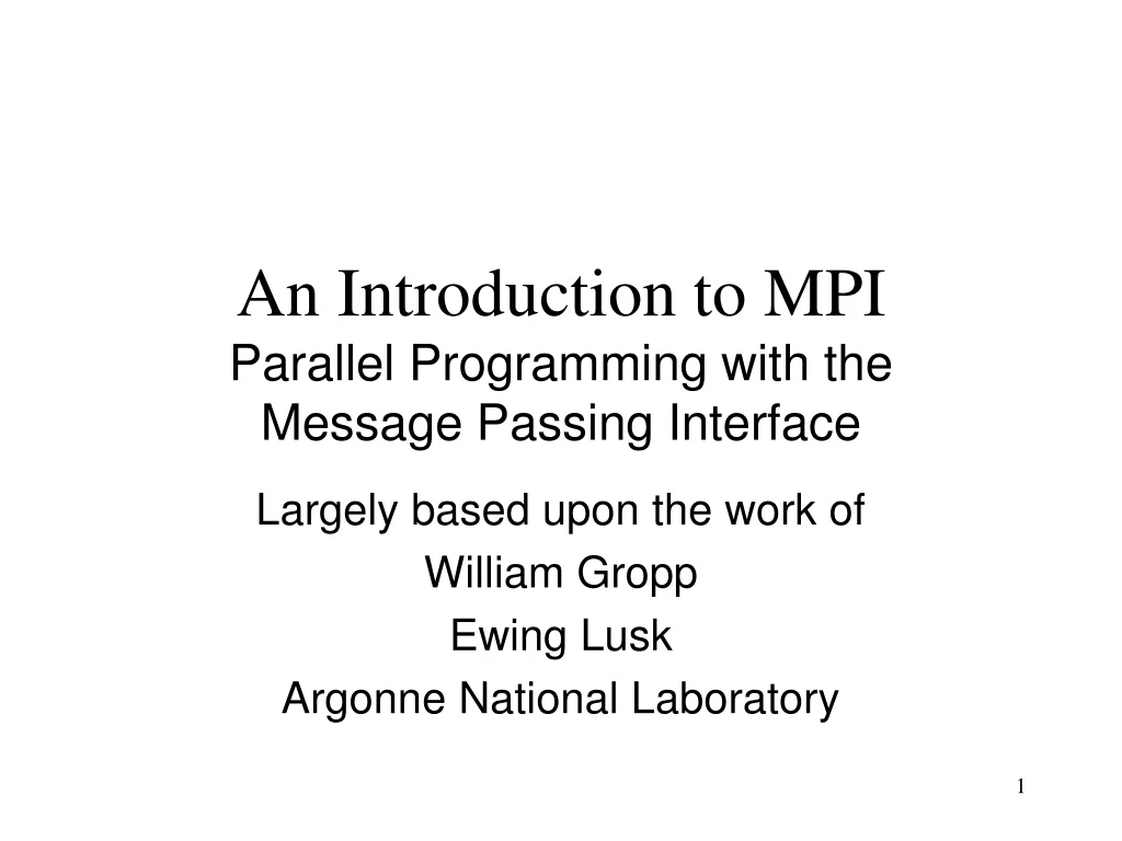 an introduction to mpi parallel programming with the message passing interface