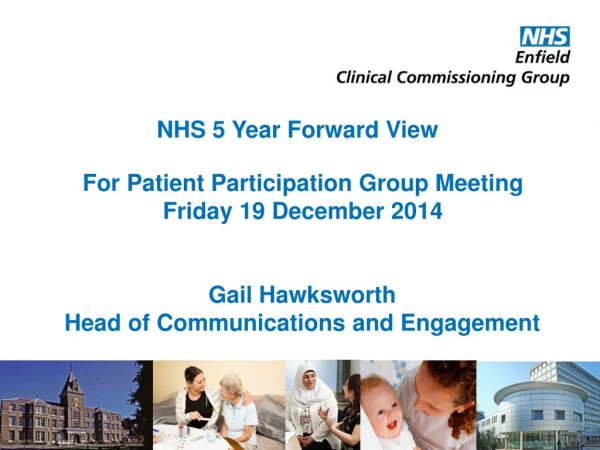 For Patient Participation Group Meeting Friday 19 December 2014