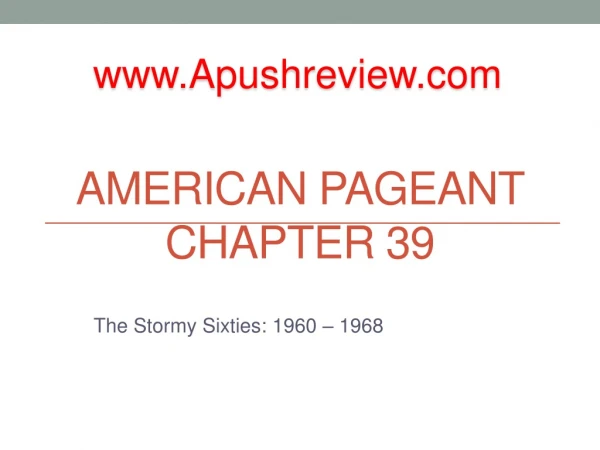 American Pageant Chapter 39