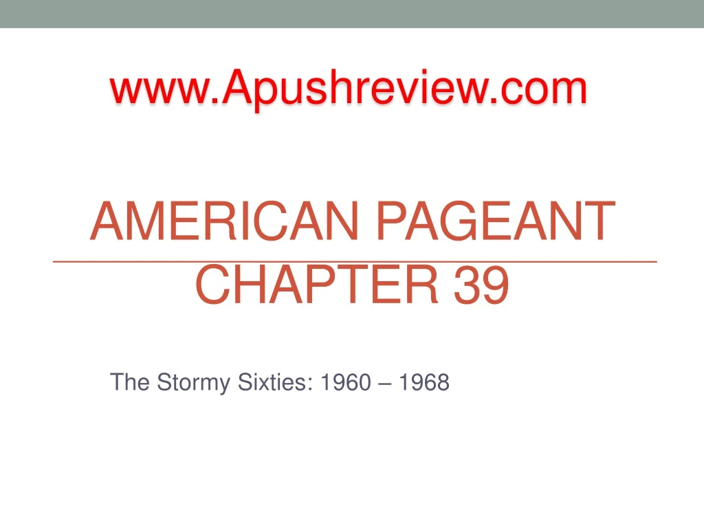 american pageant chapter 39
