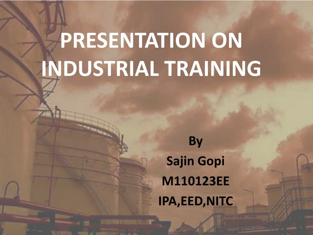 presentation on industrial training