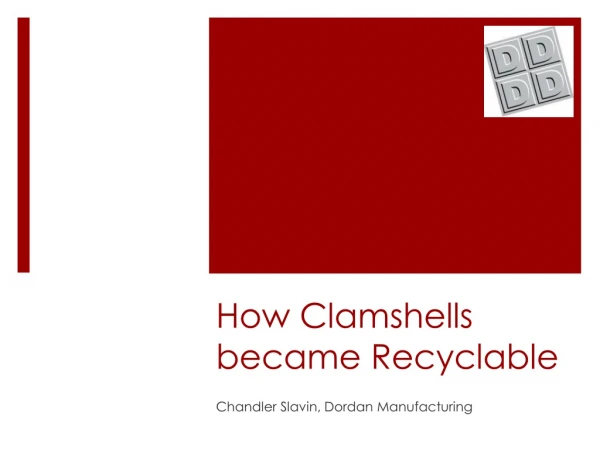 How Clamshells became Recyclable