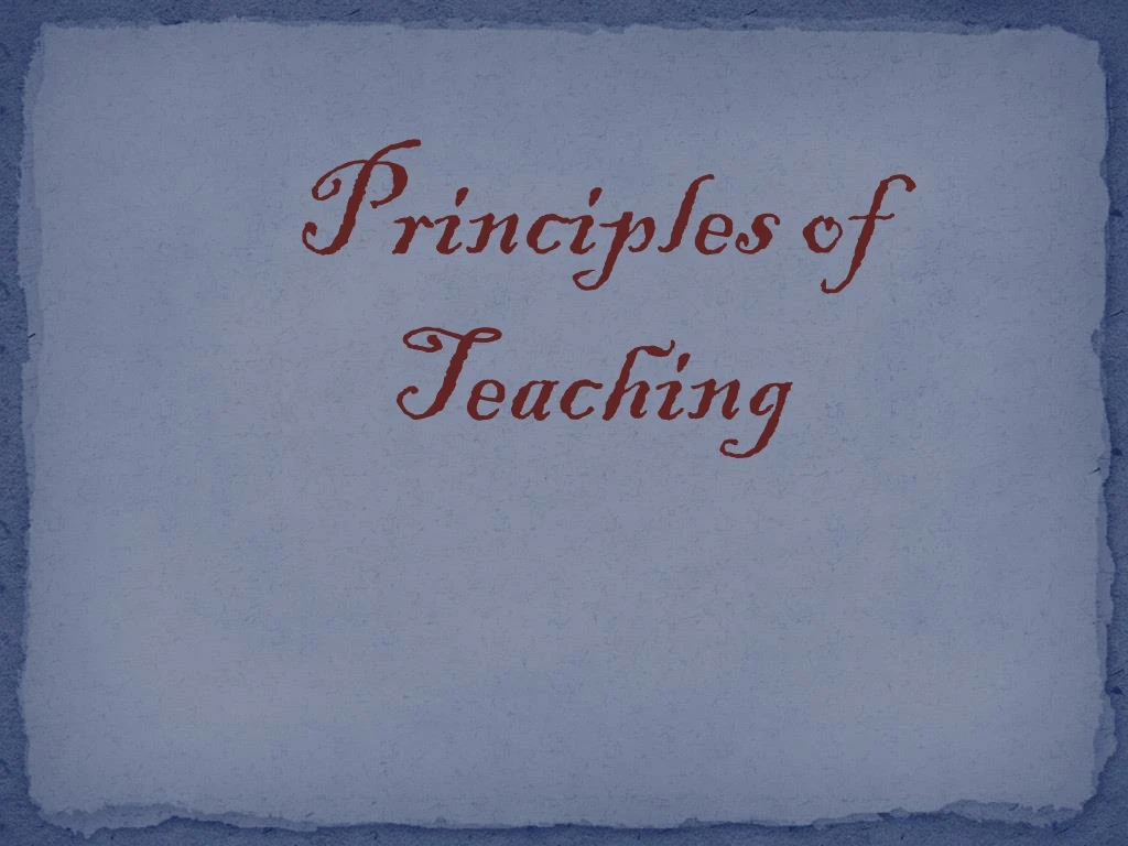 principles of teaching