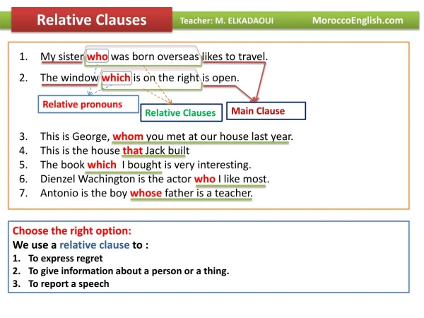 Teacher : M. ELKADAOUI MoroccoEnglish