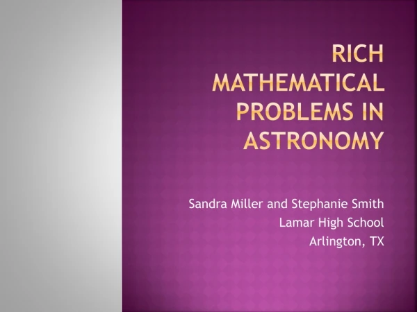 Rich Mathematical Problems in Astronomy