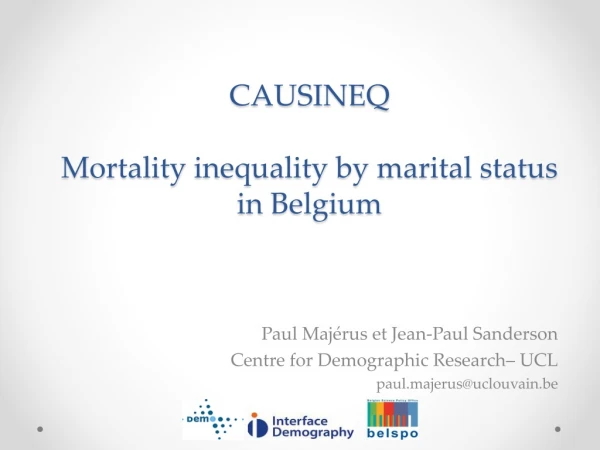 CAUSINEQ Mortality inequality by marital status in Belgium
