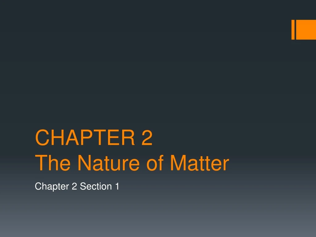 chapter 2 the nature of matter