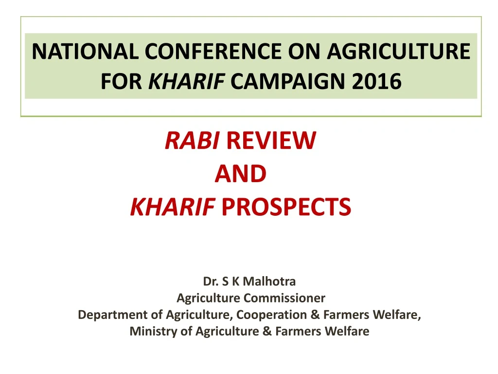 national conference on agriculture for kharif