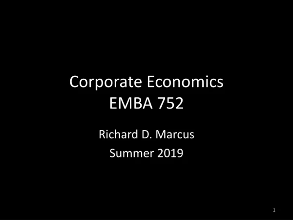 Corporate Economics EMBA 752