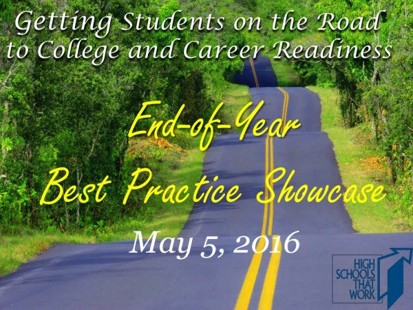 Getting Students on the Road to College and Career Readiness