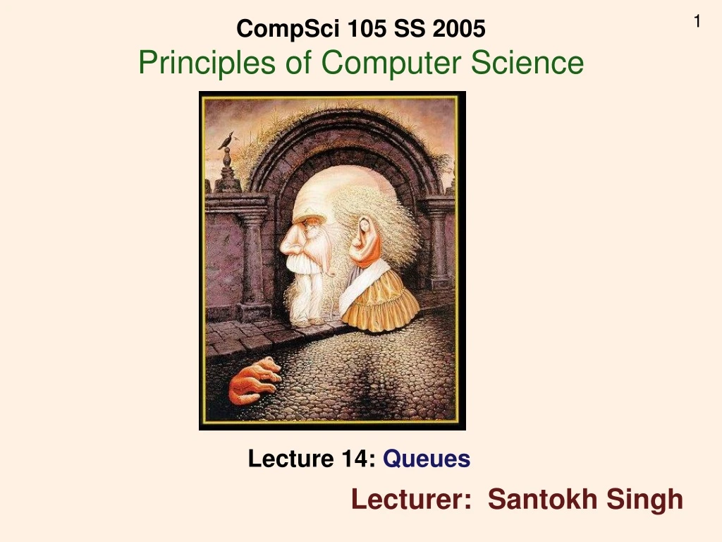 compsci 105 ss 2005 principles of computer science