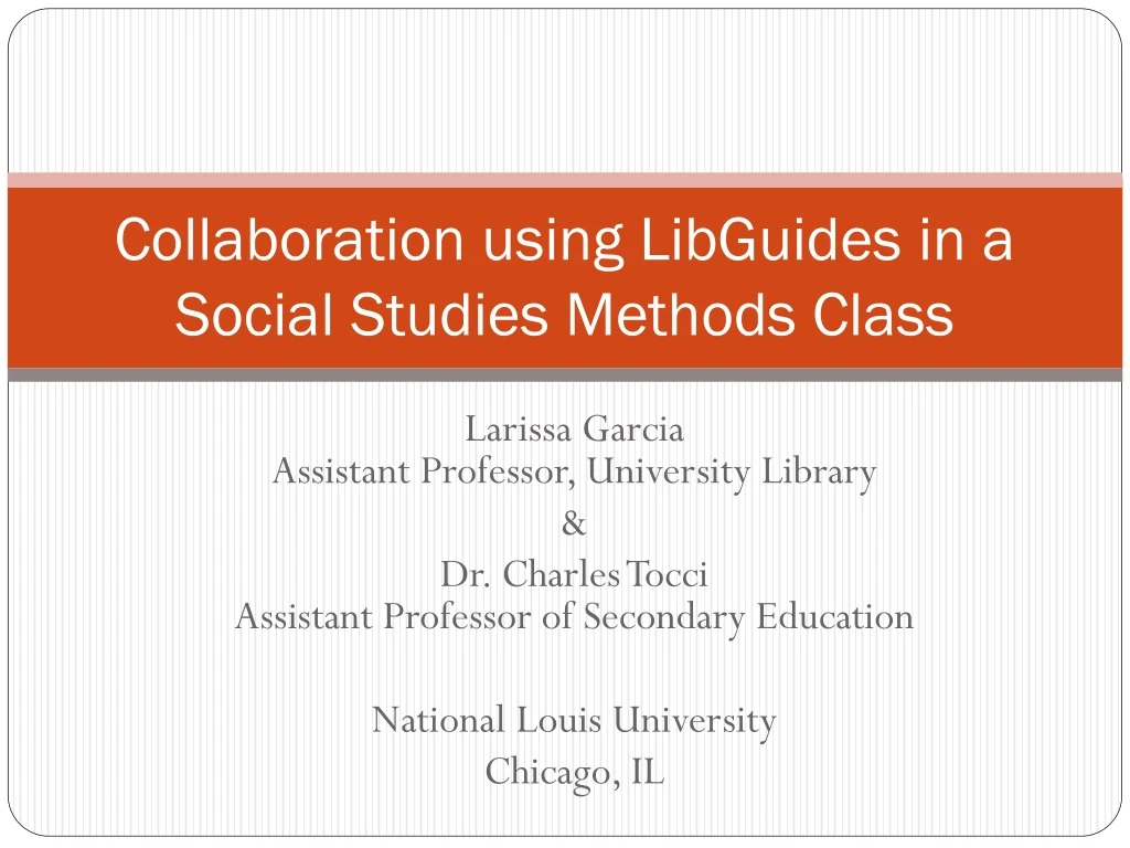collaboration using libguides in a social studies methods class