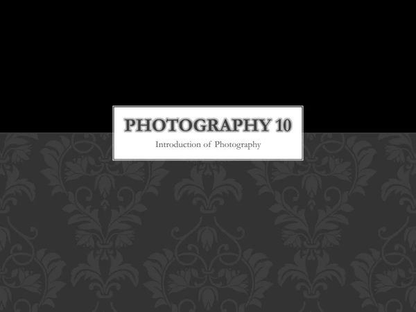 Photography 10