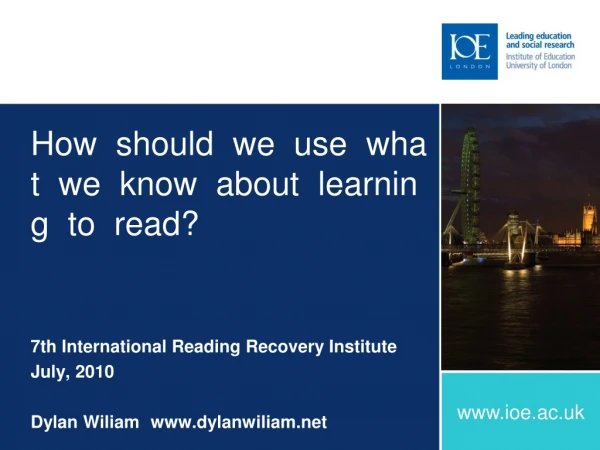 How  should  we  use  what  we  know  about  learning  to  read?