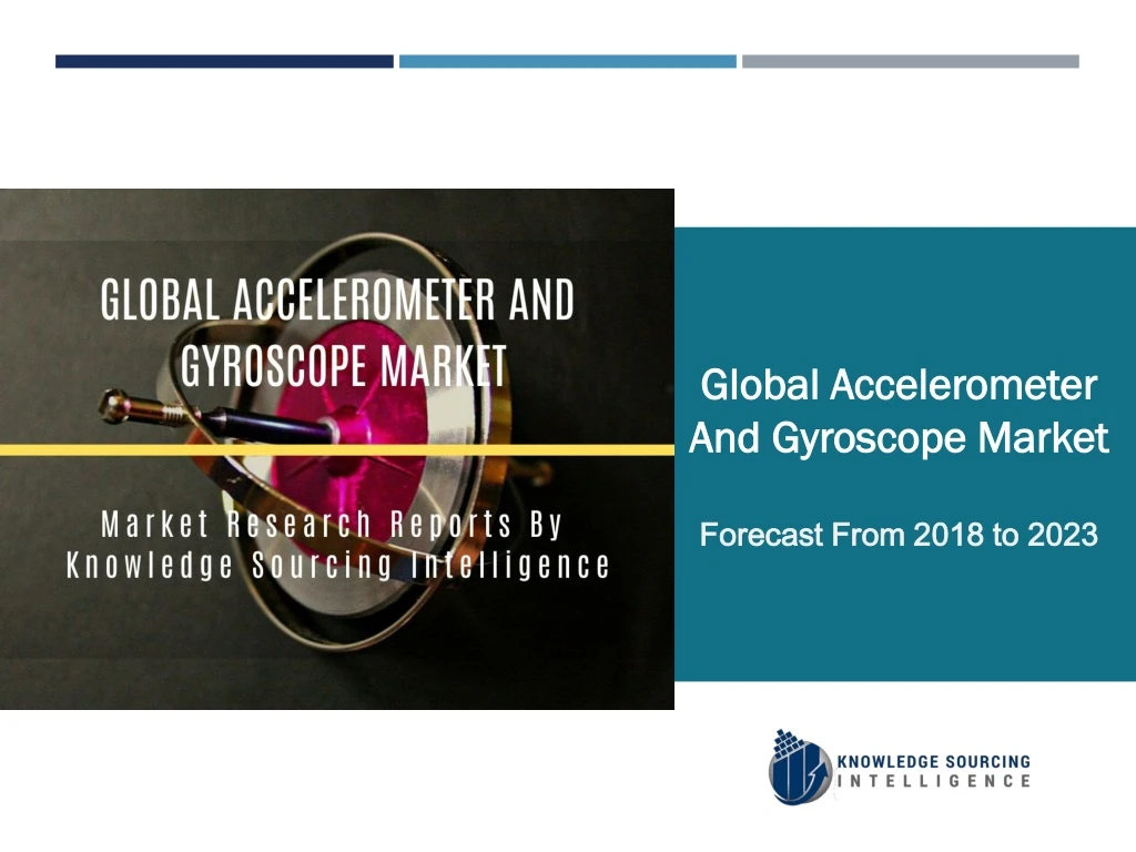 global accelerometer and gyroscope market