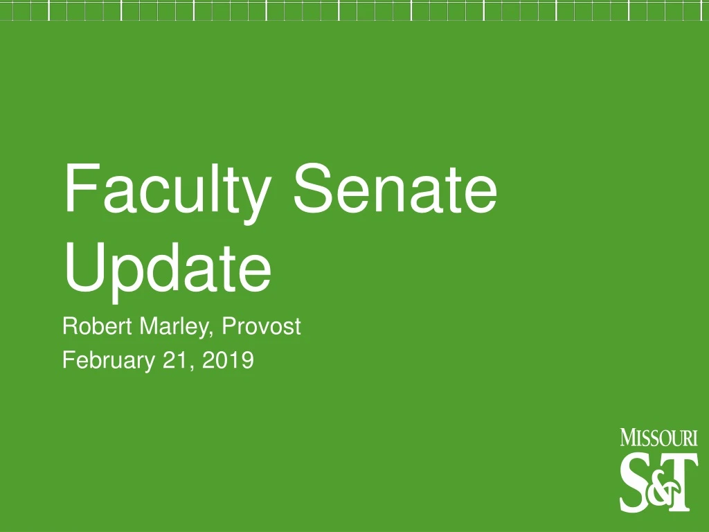 faculty senate update robert marley provost