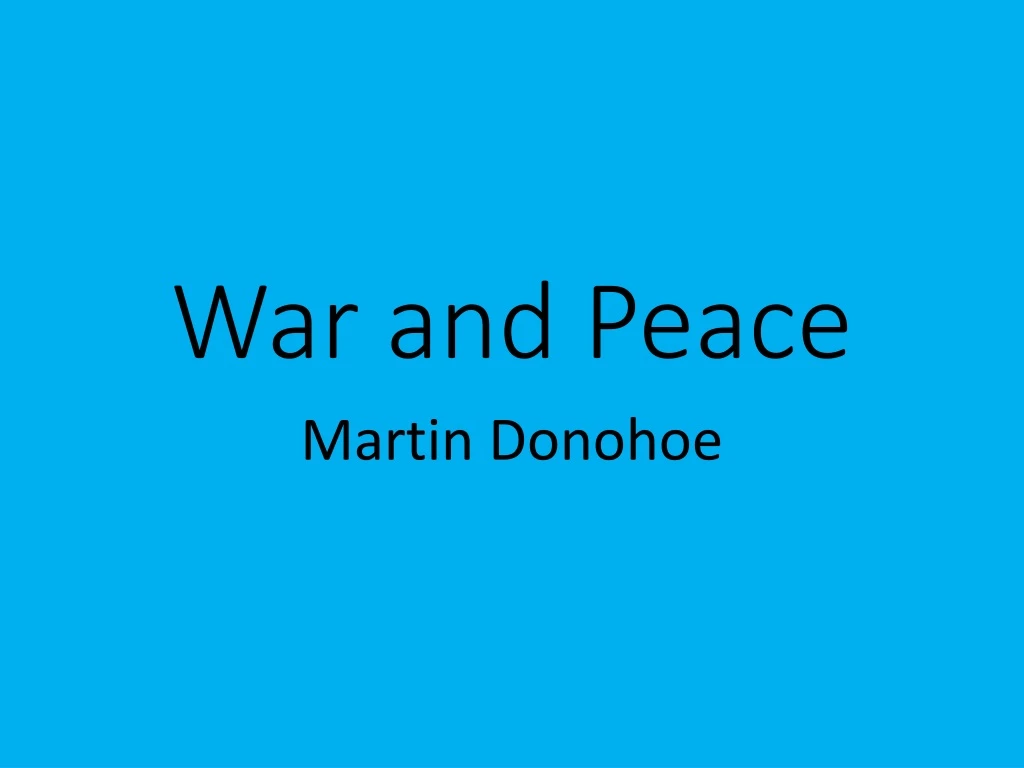war and peace