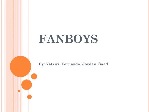 FANBOYS