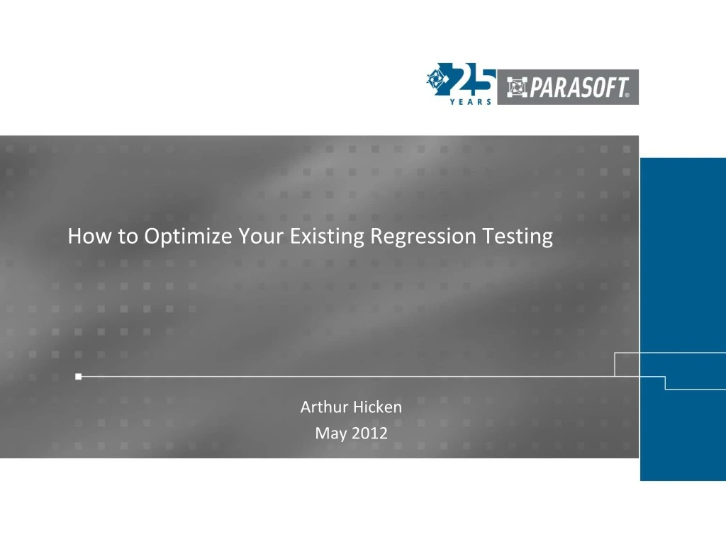 how to optimize your existing regression testing