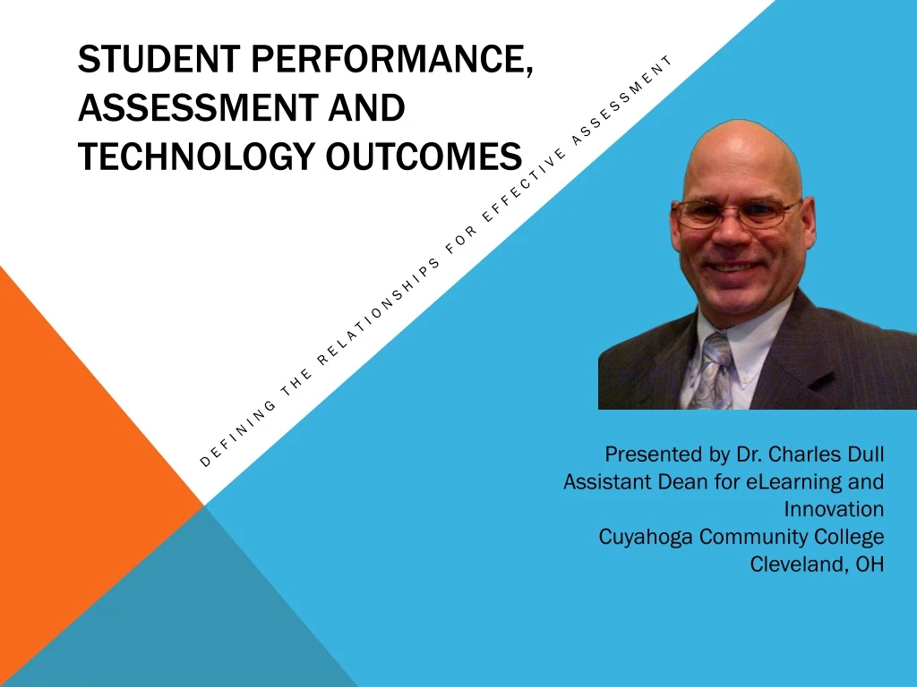 student performance assessment and technology outcomes