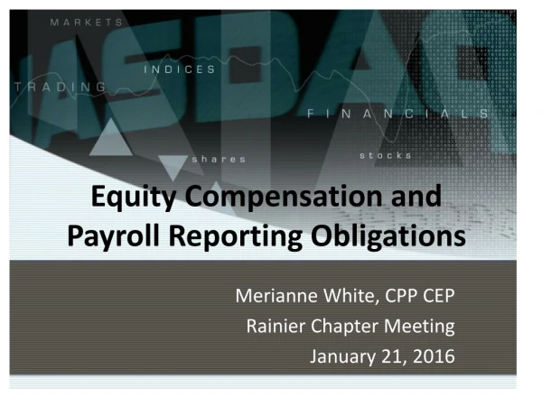 Equity Compensation and Payroll Reporting Obligations