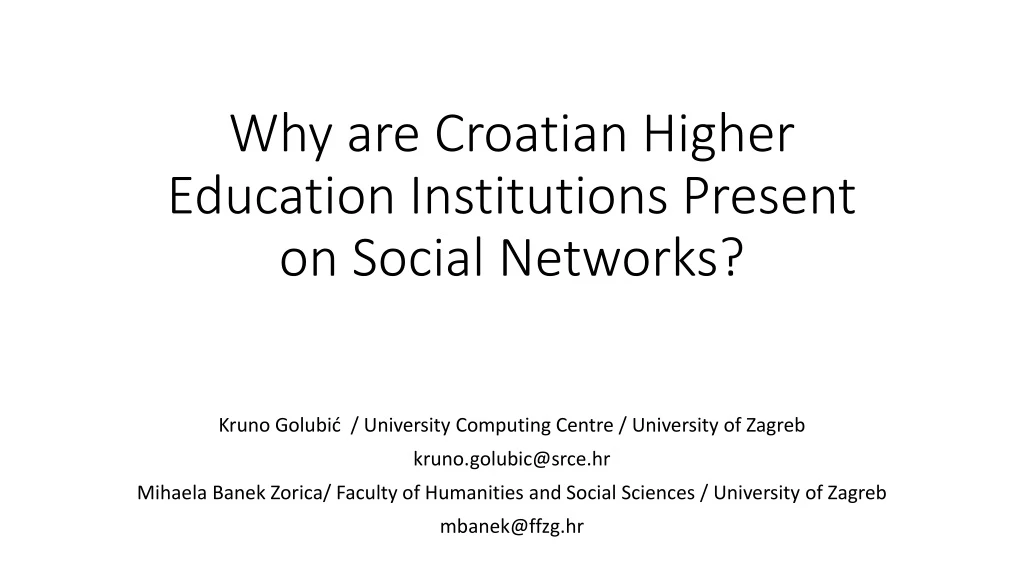 why are croatian higher education institutions present on social networks
