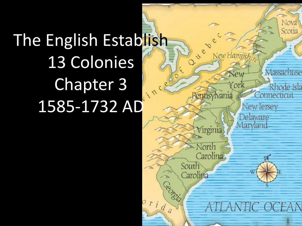 the english estab lish 13 colonies chapter 3 1585 1732 ad