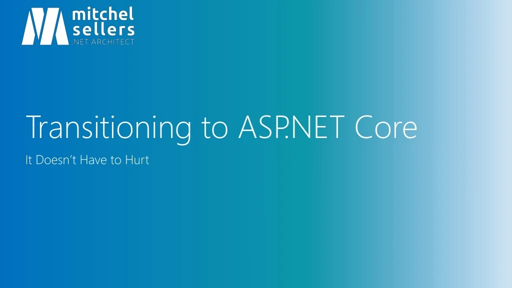 transitioning to asp net core