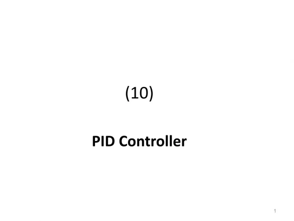 (10) PID Controller