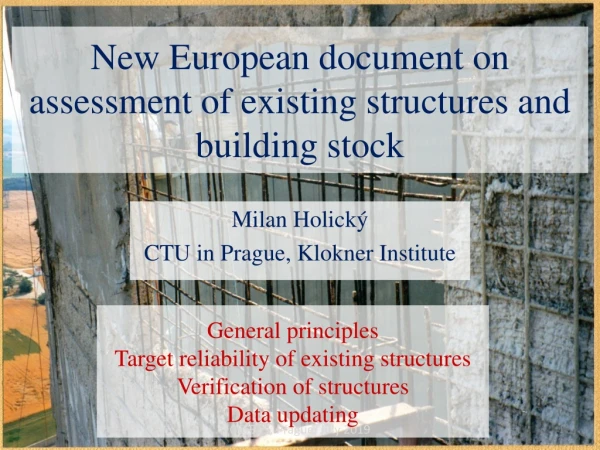 New European document on assessment of existing structures and building stock