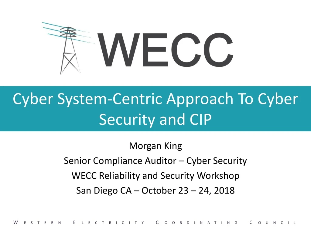 cyber system centric approach to cyber security and cip