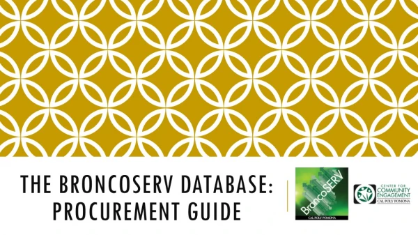 the BroncoSERV Database: PROCUREMENT Guide