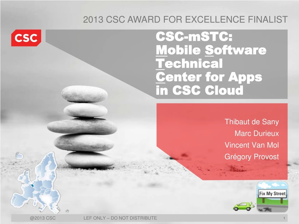 csc mstc m obile s oftware t echnical c enter for apps in csc cloud