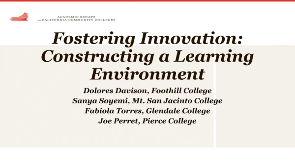 Fostering Innovation: Constructing a Learning Environment