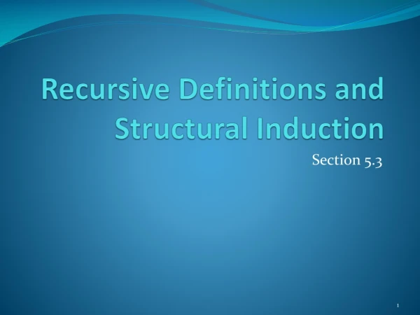 Recursive Definitions and Structural Induction