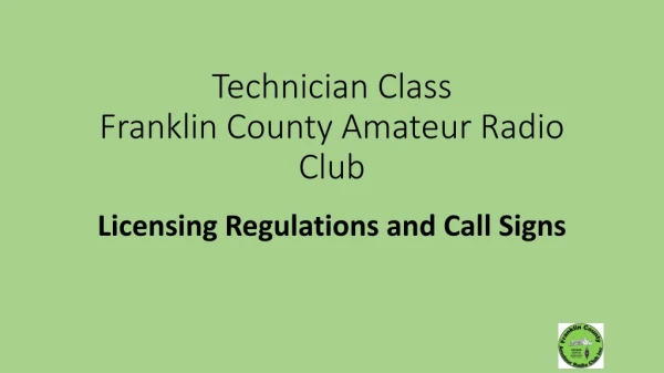 Technician Class Franklin County Amateur Radio Club
