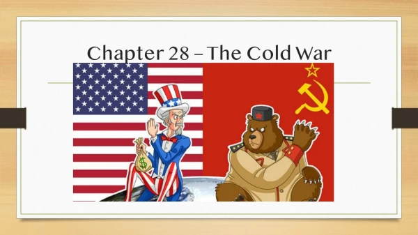 Chapter 28 – The Cold War