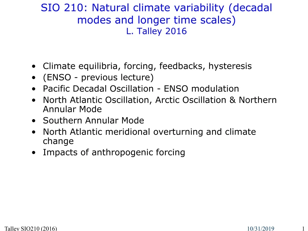sio 210 natural climate variability decadal modes and longer time scales l talley 2016