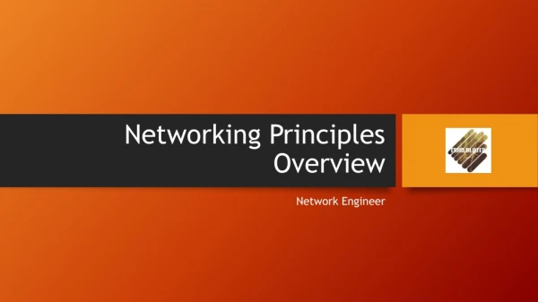 Networking Principles Overview