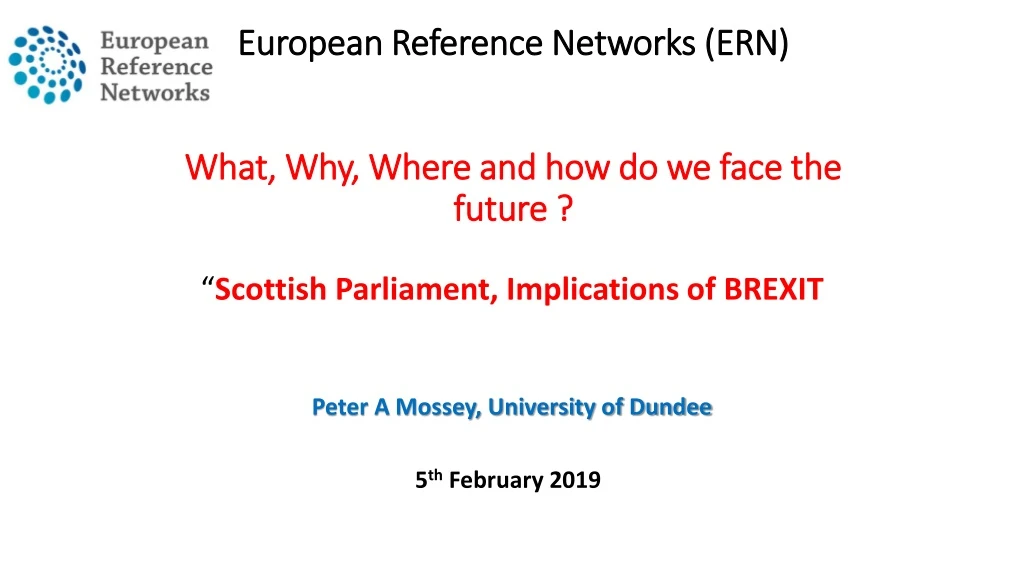european reference networks ern what why where and how do we face the future