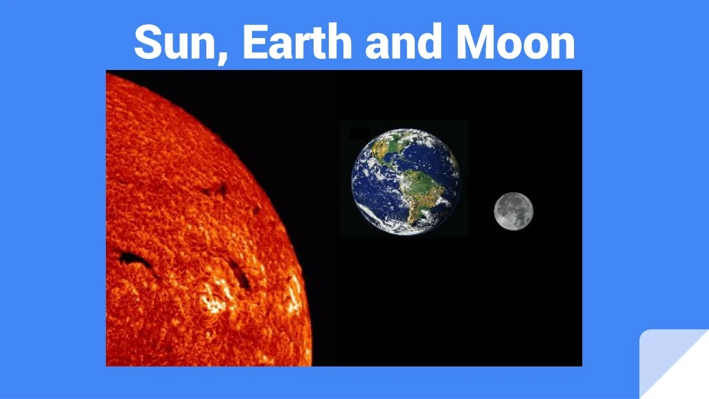 sun earth and moon