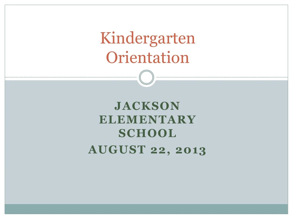 kindergarten orientation