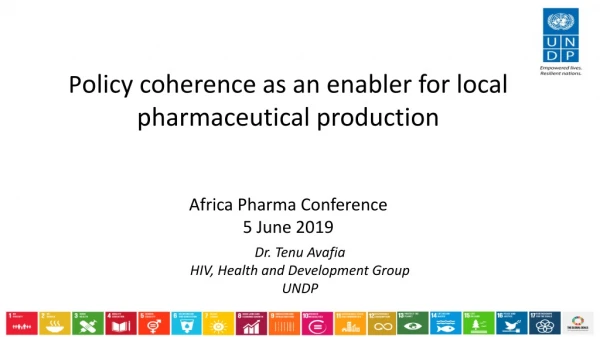 Dr. Tenu Avafia HIV, Health and Development Group UNDP