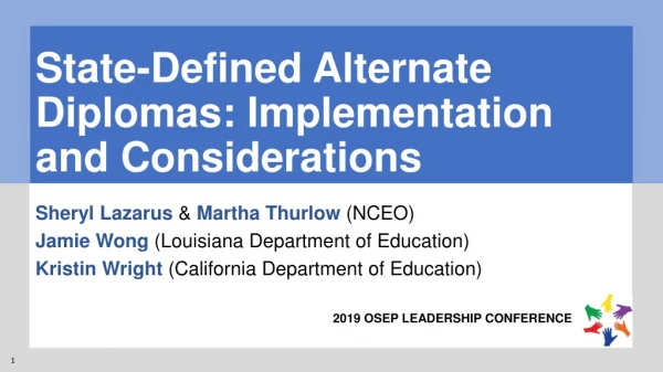 State-Defined Alternate Diplomas: Implementation and Considerations