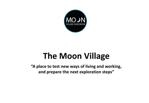 The Moon Village