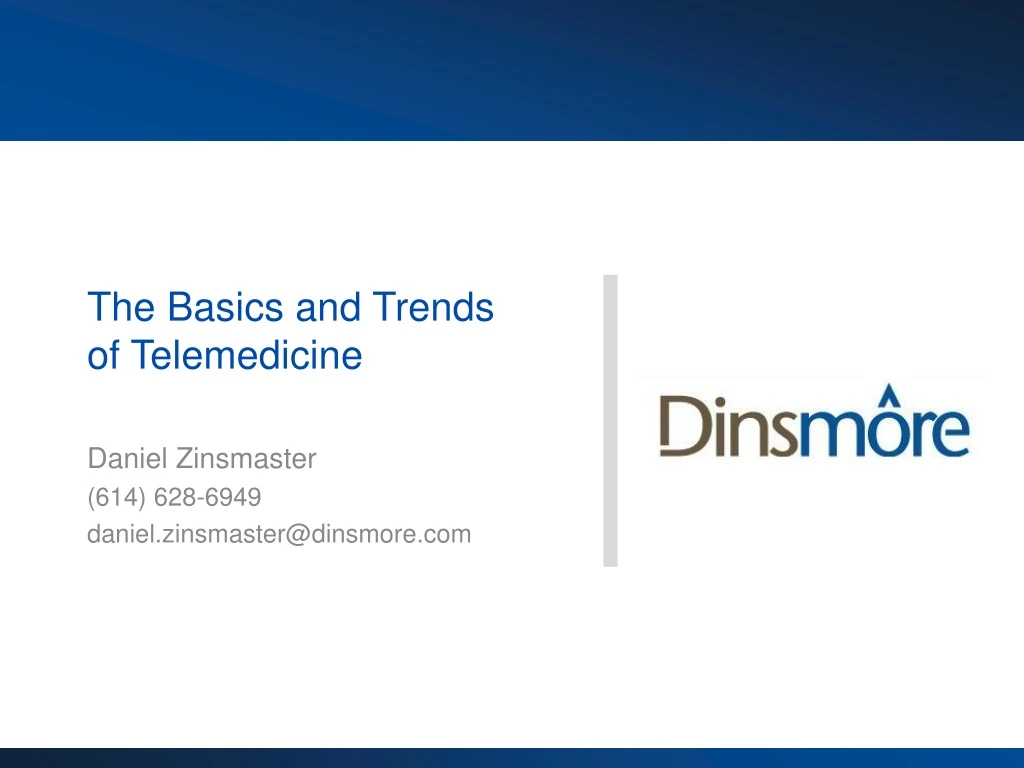 the basics and trends of telemedicine