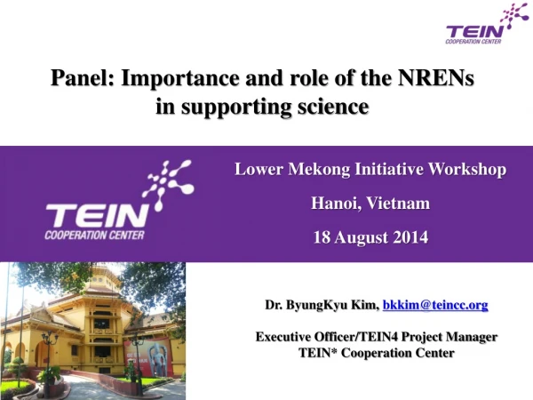 Panel: Importance and role of the NRENs in supporting science