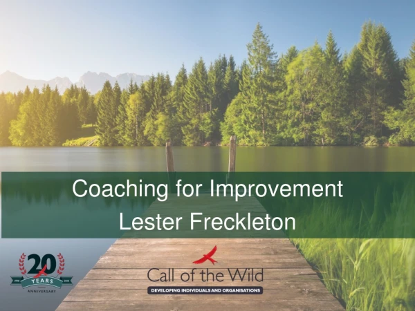 Coaching for Improvement Lester Freckleton
