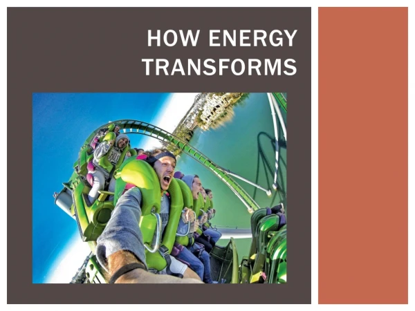 How Energy Transforms