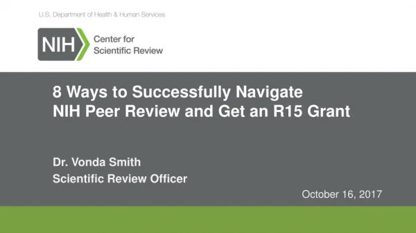 8 Ways to Successfully Navigate NIH Peer Review and Get an R15 Grant